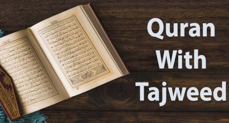 You are currently viewing The Importance of Learning Quran with Tajweed